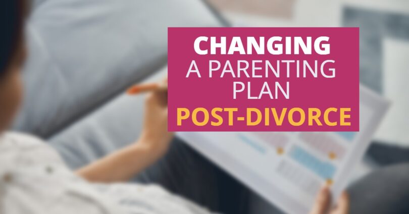 Changing Parent Plan After Divorce-FrancisKing